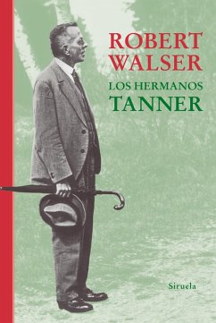 Los hermanos Tanner (eBook, ePUB) - Walser, Robert