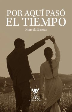 Cover Por aquí pasó el tiempo (eBook, ePUB)