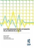 Electrocardiografía para estudiantes de las ciencias de la salud (eBook, PDF) Electrocardiografía para estudiantes de las ciencias de la salud (eBook, PDF)