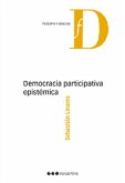 Democracia participativa epistémica (eBook, PDF)