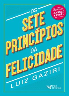 Cover Os sete princípios da felicidade (eBook, ePUB)