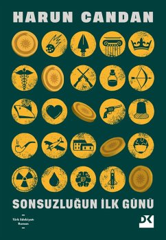 Sonsuzlugun Ilk Günü (eBook, ePUB) - Candan, Harun