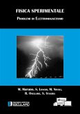 Fisica Sperimentale. Problemi di Elettromagnetismo (eBook, ePUB) Fisica Sperimentale. Problemi di Elettromagnetismo (eBook, ePUB)