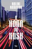 A hora do rush (eBook, ePUB) A hora do rush (eBook, ePUB)