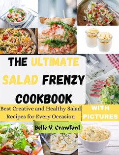 Cover The Ultimate Salad Frenzy Cookbook (eBook, ePUB)