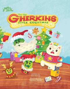 Cats vs. Pickles: How the Gherkins Stole Christmas (eBook, PDF) - Farrel, Darren