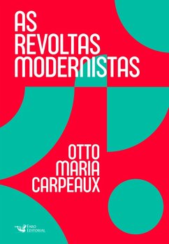 Cover As revoltas modernistas (eBook, ePUB)