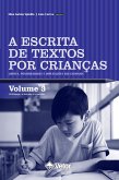 A escrita de texto por crianças (eBook, ePUB)