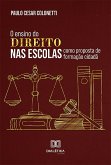 O ensino do Direito nas escolas como proposta de formação cidadã (eBook, ePUB)