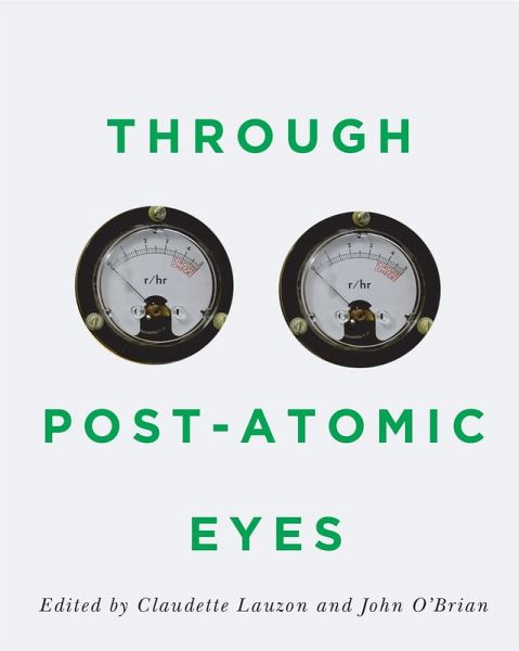 Through Post-Atomic Eyes (eBook, PDF)