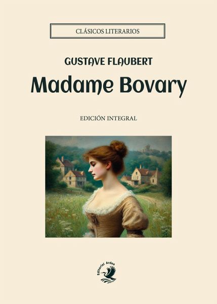 Madame Bovary (eBook, ePUB)