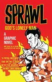 Sprawl God's Lonely Man (eBook, ePUB)