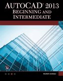 AutoCAD 2013 Beginning and Intermediate (eBook, ePUB)