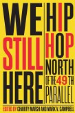 We Still Here (eBook, ePUB)
