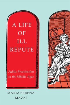 Life of Ill Repute (eBook, ePUB) - Mazzi, Maria Serena