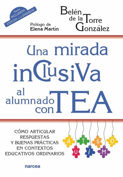 Una mirada inclusiva al alumnado con TEA (eBook, ePUB)