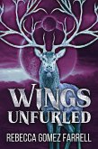 Wings Unfurled (eBook, ePUB) Wings Unfurled (eBook, ePUB)