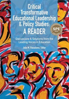 Critical Transformative Educational Leadership and Policy Studies - A Reader (eBook, PDF)