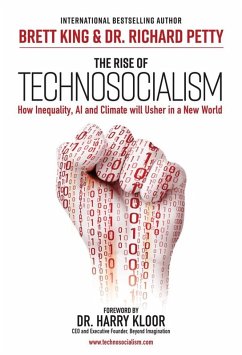 Rise of Technosocialism (eBook, ePUB) - King, Brett; Petty, Richard