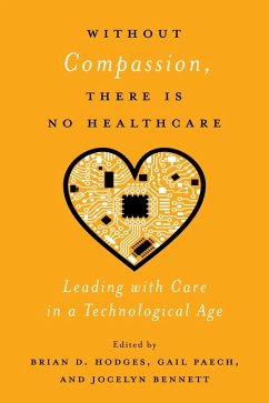 Cover Without Compassion, There Is No Healthcare (eBook, PDF)