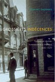 Grossieres indecences (eBook, PDF) Grossieres indecences (eBook, PDF)