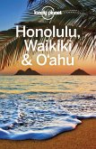 Lonely Planet Honolulu Waikiki & Oahu (eBook, ePUB) Lonely Planet Honolulu Waikiki & Oahu (eBook, ePUB)