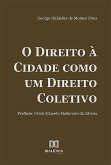 O Direito à Cidade como um Direito Coletivo (eBook, ePUB)