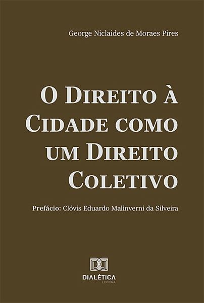 O Direito à Cidade como um Direito Coletivo (eBook, ePUB)