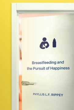 Cover Breastfeeding and the Pursuit of Happiness (eBook, PDF)