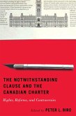 Notwithstanding Clause and the Canadian Charter (eBook, ePUB)