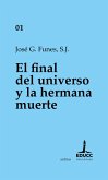 El final del universo y la hermana muerte (eBook, ePUB) El final del universo y la hermana muerte (eBook, ePUB)