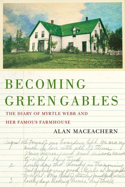 Becoming Green Gables (eBook, ePUB) Becoming Green Gables (eBook, ePUB)