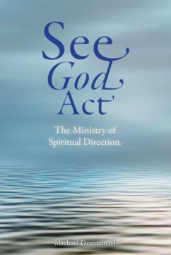 See God Act (eBook, PDF) - Michael Drennan SJ, Drennan SJ