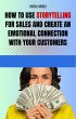 How to use storytelling for sales and... - Bild 1
