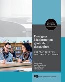 Enseigner à la formation générale des adultes (eBook, ePUB)