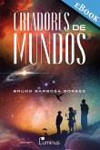 Criadores de Mundos (eBook, ePUB)