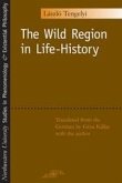 Wild Region in Life-History (eBook, PDF)