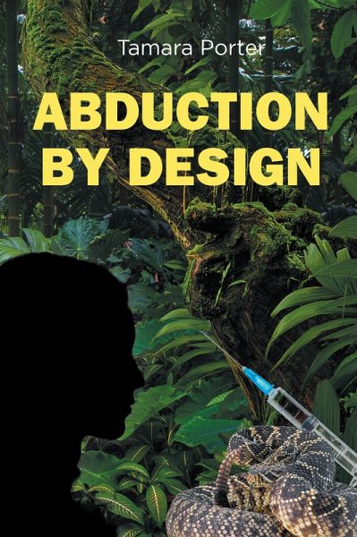 Abduction By Design (eBook, ePUB)