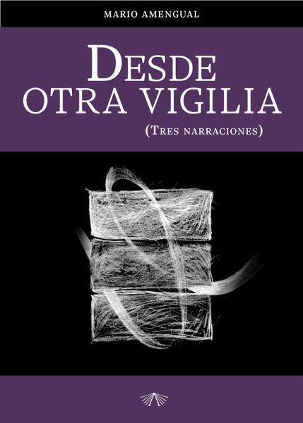 Desde otra vigilia (eBook, ePUB)