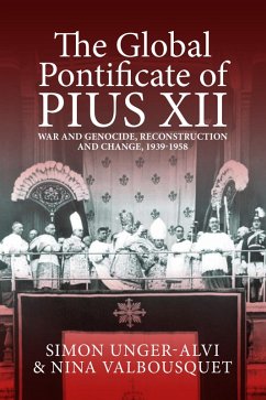 The Global Pontificate of Pius XII (eBook, PDF)