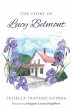 The Story of Lucy Belmont (eBook, ePUB) - Bild 1