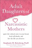 Adult Daughters of Narcissistic Mothers (eBook, PDF)