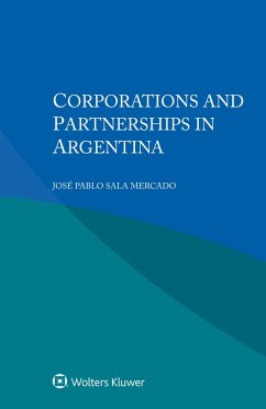 Corporations and Partnerships in Argentina (eBook, ePUB) - Mercado, Jose Pablo Sala