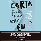Cartas para Jane Lynch e Elza Soares mais jovens (eBook, ePUB) Cartas para Jane Lynch e Elza Soares mais jovens (eBook, ePUB)