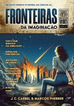Fronteiras da Imaginação #001 (eBook, ePUB) - Carbel, J. C.; Fherrer, Marcos