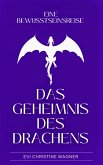 Das Geheimnis des Drachens (eBook, ePUB)
