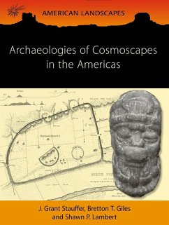 Cover Archaeologies of Cosmoscapes in the Americas (eBook, PDF)