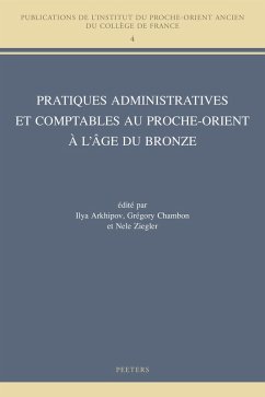 Cover Pratiques administratives et comptables au Proche-Orient a l'age du Bronze (eBook, PDF)