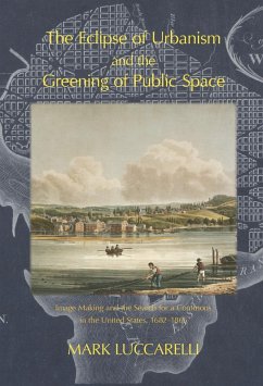Cover Eclipse of Urbanism and the Greening of Public Space (eBook, PDF)