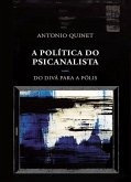 A política do psicanalista (eBook, ePUB)